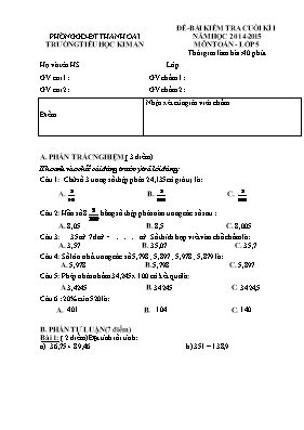Đề kiểm tra cuối kỳ I môn Toán Lớp 5 - Năm học 2014-2015 - Trường TH Kim An (Có đáp án)